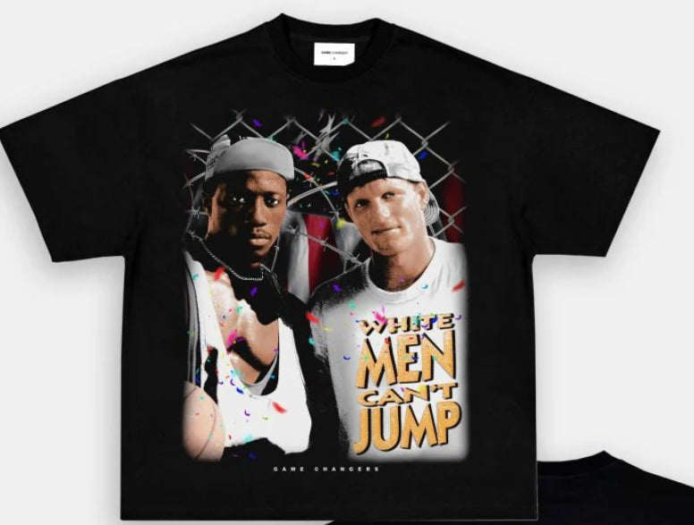 WHITE MEN CAN’T JUMP TEE