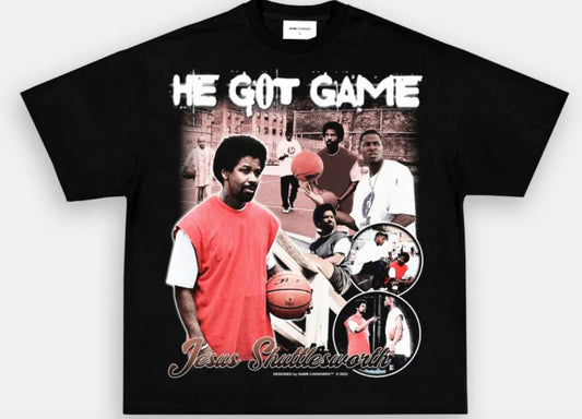 HE GOT GAME TEE